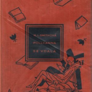 Pollyanna se vdala : kniha radosti