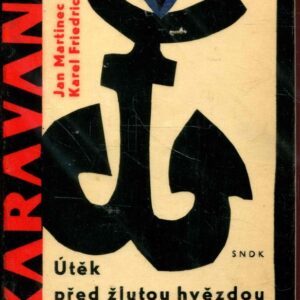 Útěk před žlutou hvězdou