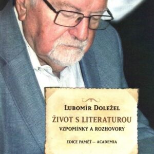 Život s literaturou : vzpomínky a rozhovory