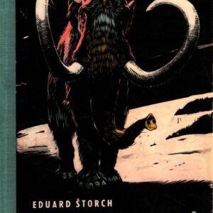 Lovci mamutů : Román z pravěku