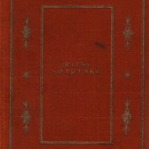 Helena Spartská : tragedie o čtyřech dějstvích