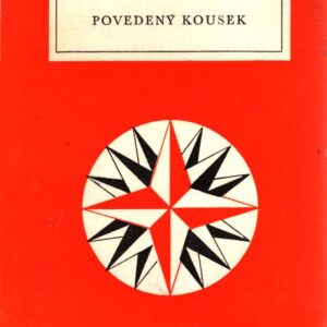 Povedený kousek : tři povídky