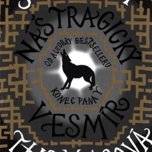 Náš tragický vesmír