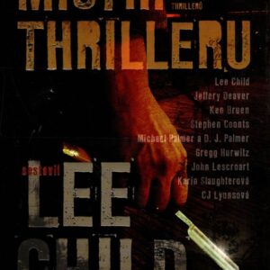Mistři thrilleru : strhující povídky od nejlepších autorů thrillerů