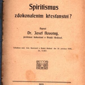 Spiritismus zdokonalením křesťanství?