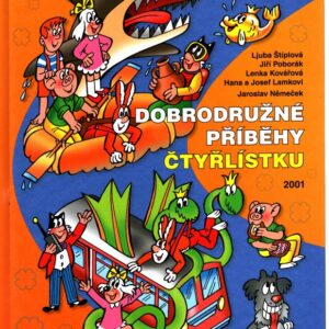 Dobrodružné příběhy čtyřlístku 2001