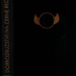 Dobrodružství na Černé řece