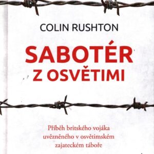 Sabotér v Osvětimi