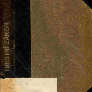 Trestní zákon ze dne 27. května 1852, čís. 117 ř. z. se zákonem na ochranu republiky a dodatky o tisku autorském právu, spolcích, potravinách nekalé soutěži, nemocech a j : (změny a rozhodnutí i z r. 1924 : trestní kvalif. zák. 1929)