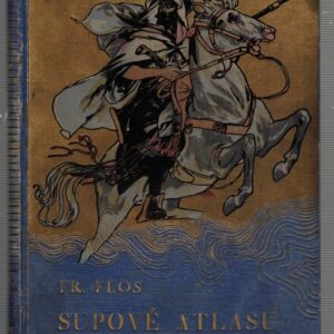 Supové Atlasu - Tajemná Taza - dobrodružný román