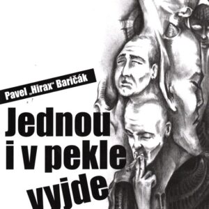Jednou i v pekle vyjde slunce