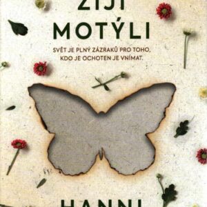 Dokud žijí motýli