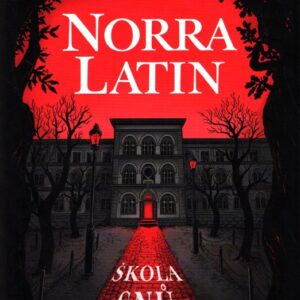 Norra Latin škola snů