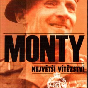 Monty - největší vítězství : tažení na Balt (duben - květen 1945)