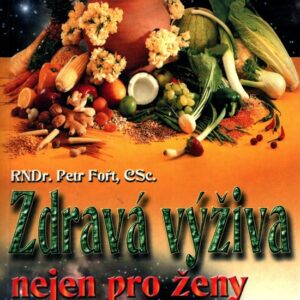 Zdravá výživa nejen pro ženy