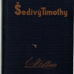 Šedivý Timothy : detektivní román