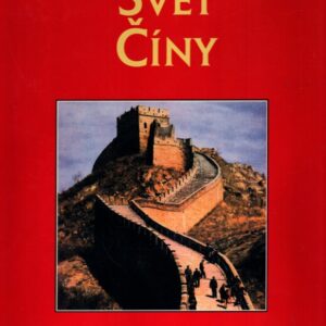 Svět Číny : kulturní atlas