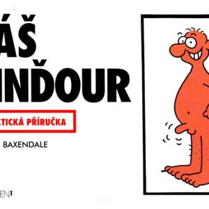 Váš pinďour : praktická příručka