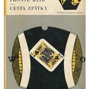 Na západní frontě klid / Cesta zpátky