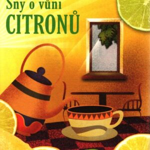 Sny o vůni citronů