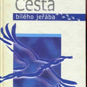 Cesta bílého jeřába
