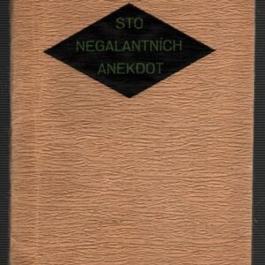 Sto negalantních anekdot