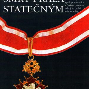 Smrt přála statečným : osudy doc. Vladimíra Krajiny a jeho spolupracovníků v českém domácím odboji za druhé světové války