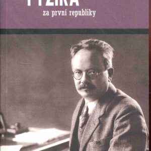 Fyzika za první republiky