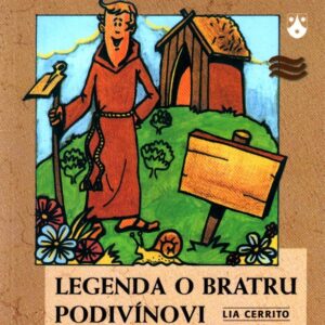 Legenda o bratru Podivínovi