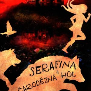 Serafina a čarodějná hůl