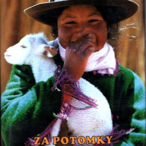 Za potomky dávných Inků