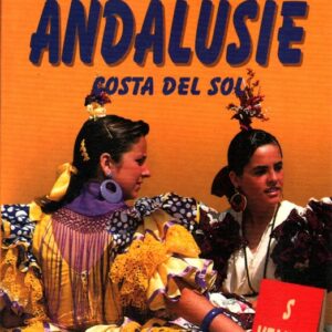 Andalusie - Costa del Sol : cestovní příručka se 45 vyobrazeními a 9 mapami