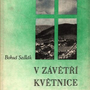 V závětří Květnice