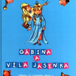 Gábina a víla Jasenka
