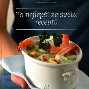 To nejlepší ze světa receptů