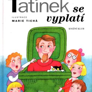 Tatínek se vyplatí