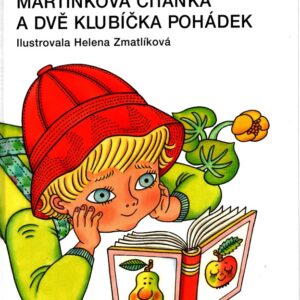 Martínkova čítanka a dvě klubíčka pohádek