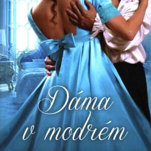 Dáma v modrém Když jde o lásku, neplatí žádná pravidla