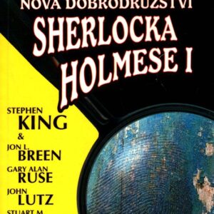 Nová dobrodružství Sherlocka Holmese I.
