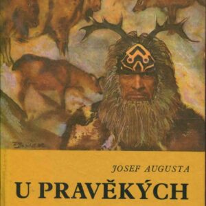 U pravěkých lovců