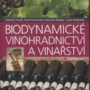 Biodynamické vinohradnictví a vinařství
