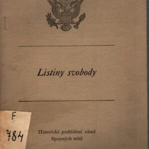 Listiny svobody : historická prohlášení zásad Spojených států