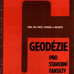Geodézie pro stavební fakulty : celost. vysokošk. učebnice