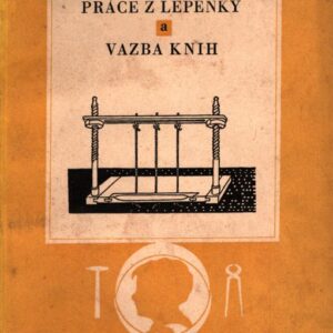 Práce z lepenky a väzba kníh