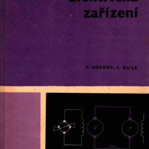 Elektrická zařízení : Učeb. text pro 4. roč. stř. prům. škol elektrotechn