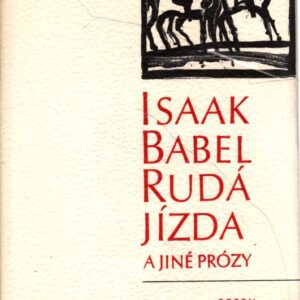 Rudá jízda a jiné prózy