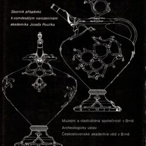 Pravěké a slovanské osídlení Moravy : Sborník k 80. narozeninám Josefa Poulíka