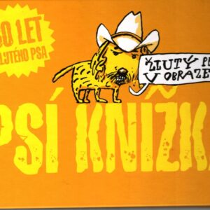 Psí knížka : Žlutý pes v obrazech!