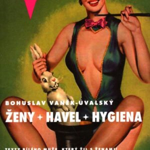 Ženy, Havel, hygiena