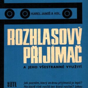 Rozhlasový přijímač a jeho všestranné využití